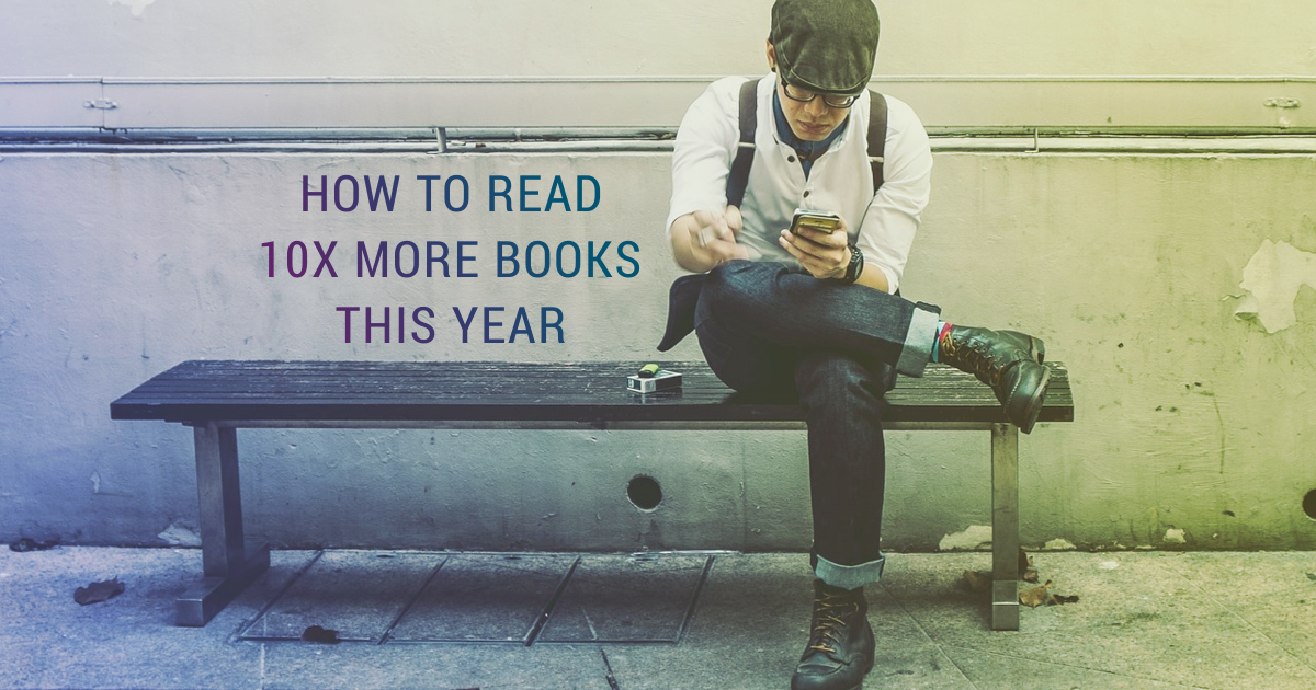 how to read 10x more this year