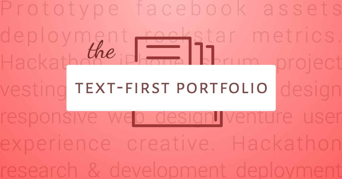 The Text-First Portfolio