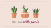 stay-home-with-plants